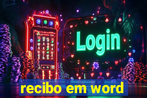 recibo em word